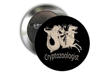 Cryptozoologist Ancient Button Cool 2.25 Button by CafePress