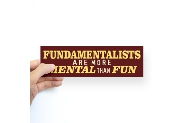 Fundamentalists Sticker Bumper by CafePress