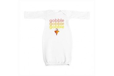 gobble gobble gobble Funny Baby Gown by CafePress