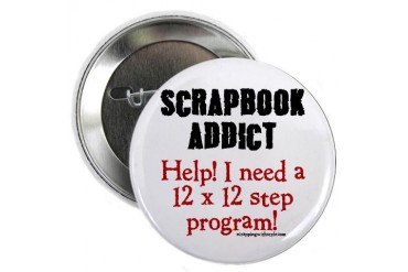 12 x 12 Step Program Button Funny 2.25 Button by CafePress