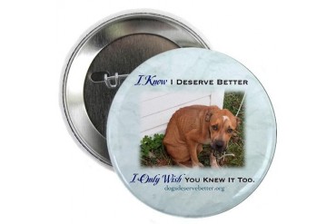 Sad Dog Chained Button Pets 2.25 Button by CafePress