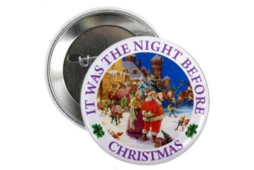 Christmas Eve At The North Pole Funny 2.25 Button by CafePress