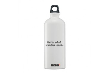 Grandma said Dad Sigg Water Bottle 0.6L by CafePress