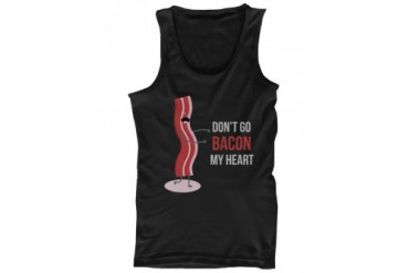 Don t Go Bacon My Heart, I Couldn t If I Fried Matching Couple Tank Tops