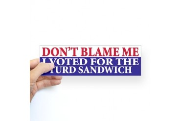 Turd Sandwich Bumper Sticker Funny Sticker Bumper by CafePress