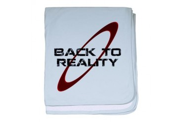 Back To Reality Space baby blanket by CafePress