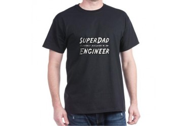 Super Dad...Engineer" Dark T-Shirt