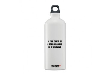 Good Example Warning Funny Sigg Water Bottle 0.6L by CafePress