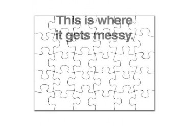 gets messy.png Funny Puzzle by CafePress