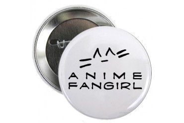 Anime Fangirl Large Button Anime 2.25 Button by CafePress