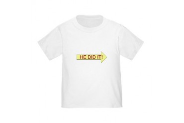 HE DID IT! (right) Toddler T-Shirt
