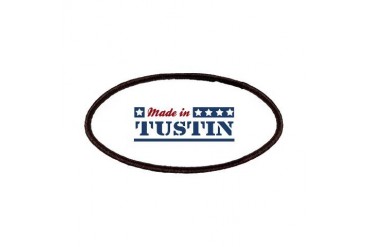 Made in Tustin California Patches by CafePress