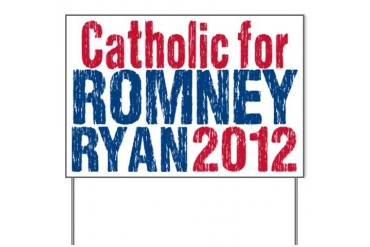 Catholic for Romney Ryan Yard Sign