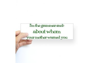 Bumper Sticker Funny Sticker Bumper by CafePress