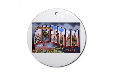 Austin Texas Greetings Ornament (Round)