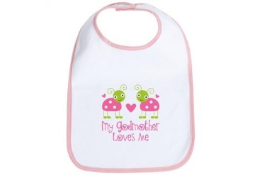 My Godmother Loves Me Bib