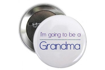 I'm going to be a Grandma Button Big sister 2.25 Button by CafePress