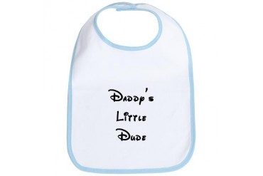 Daddy's Little Dude Baby boy Bib by CafePress