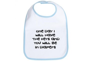 One Day Have The Keys - Funny Bib by CafePress