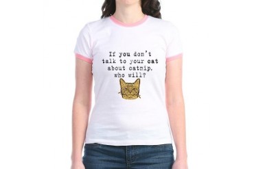 Talk to your cat about catnip2 Jr. Ringer T-Shirt