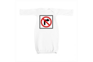 No Right Turn Square John Stuart Mill quote.psd Ba Politics Baby Gown by CafePress