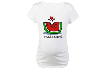 Oops! I ate a seed! Maternity T-Shirt