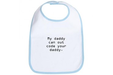 My daddy can out code Bib