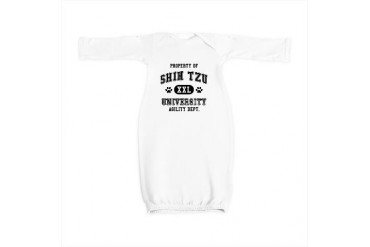 Property of Shih Tzu Univ. Funny Baby Gown by CafePress