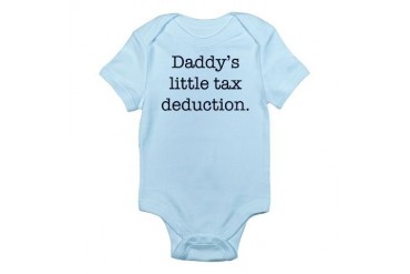 Daddy's Little Tax Deduction Infant Bodysuit