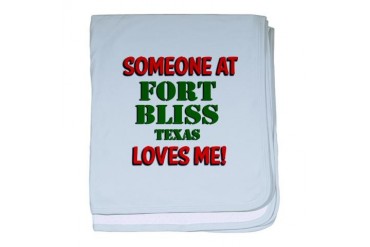 Someone at Fort Bliss Travel baby blanket by CafePress