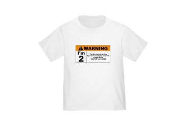 Warning! I'm 2 Toddler T-Shirt