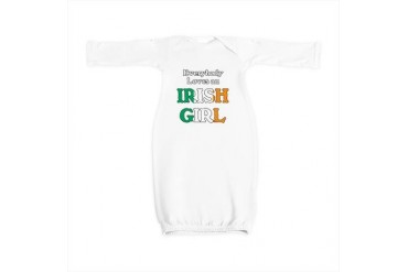 Everybody Loves an Irish Girl 2 Irish Baby Gown by CafePress
