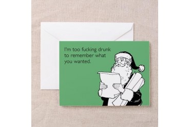 Too Drunk To Remember Greeting Card