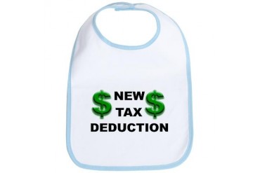 New Tax Deduction - Funny Bib by CafePress