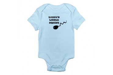 DADDY'S LITTLE SQUIRT (SPERM HUMOR) Infant Bodysui