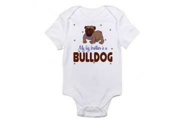 My Big Brother is bullDog Baby Infant Bodysuit