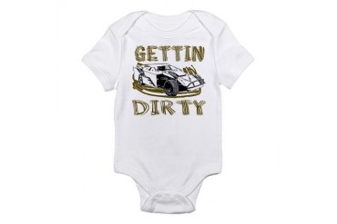 Gettin Dirty - Dirt Modified Infant Bodysuit