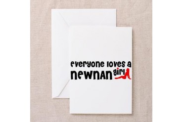 Everyone loves a Newnan Girl Georgia Greeting Card by CafePress