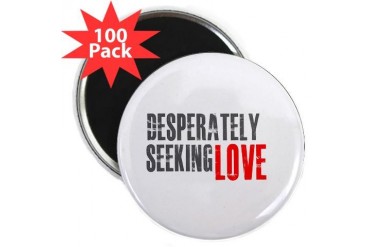 Desperately Seeking Love Funny 2.25 Magnet 100 pack by CafePress
