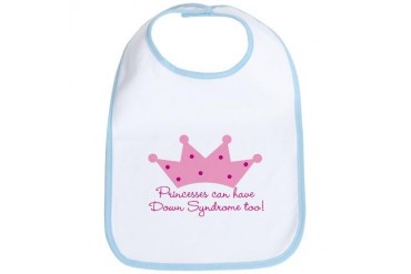 Down Syndrome Princess Baby Cute Bib by CafePress