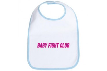 BABY FIGHT CLUB Baby Bib by CafePress
